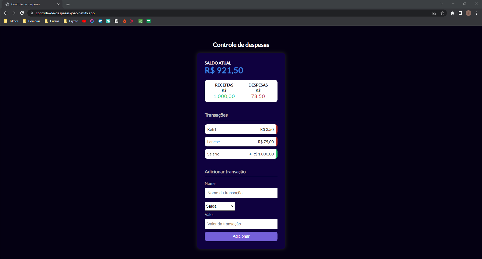 Imagem do site feito para controle de despesas, nele tem os campos para adicionar o valor e o nome da operação, e uma lista suspensa para escolher se é uma entrada ou saída.